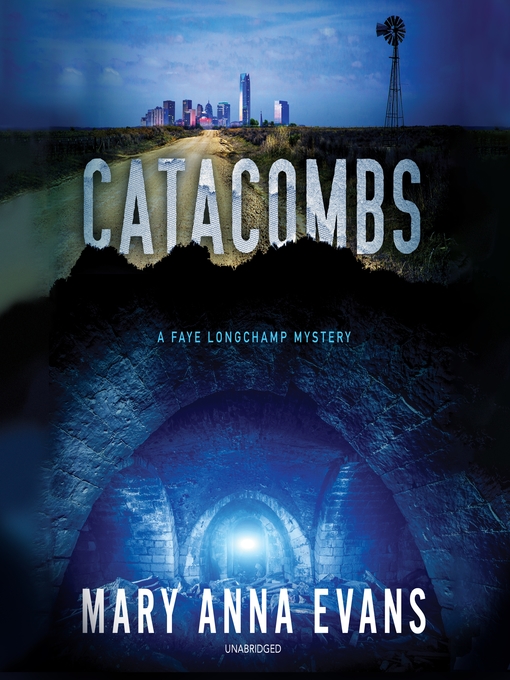 Title details for Catacombs by Mary Anna Evans - Available